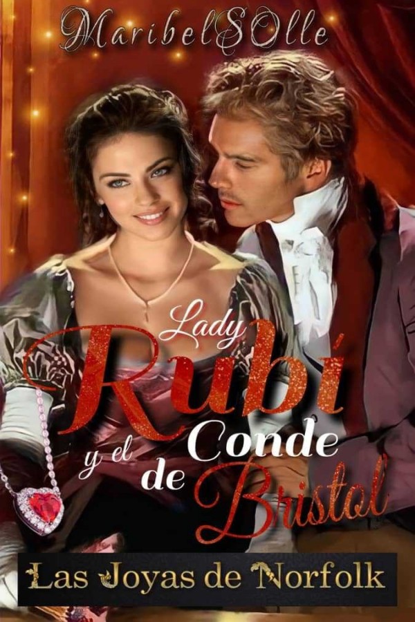 Lady Rubí y el conde de Bristol