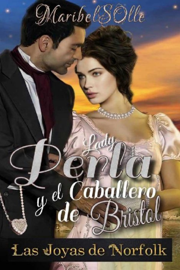 Lady Perla y el caballero de Bristol