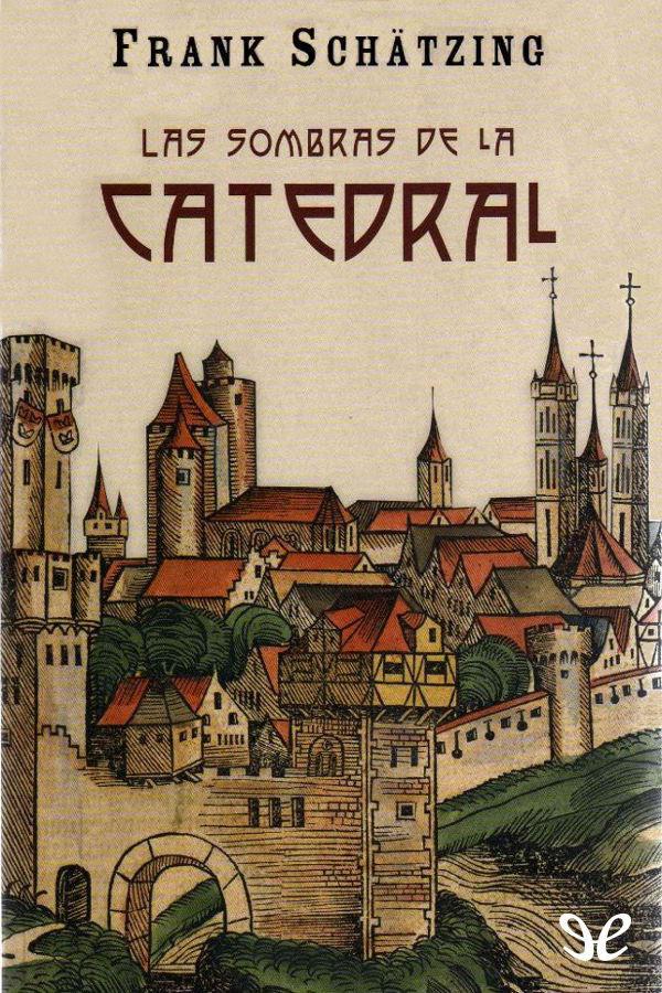 Las sombras de la catedral