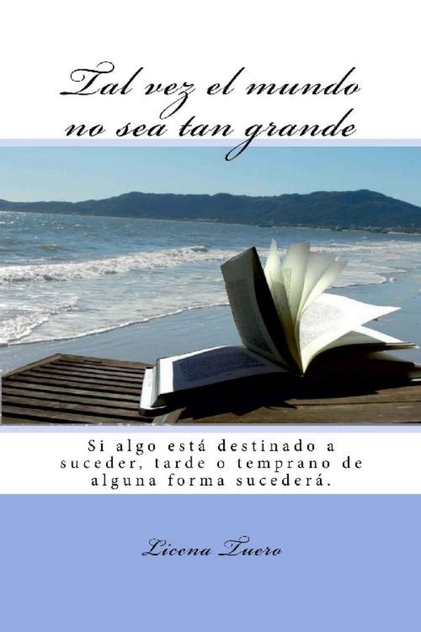 Tal vez el mundo no sea tan grande