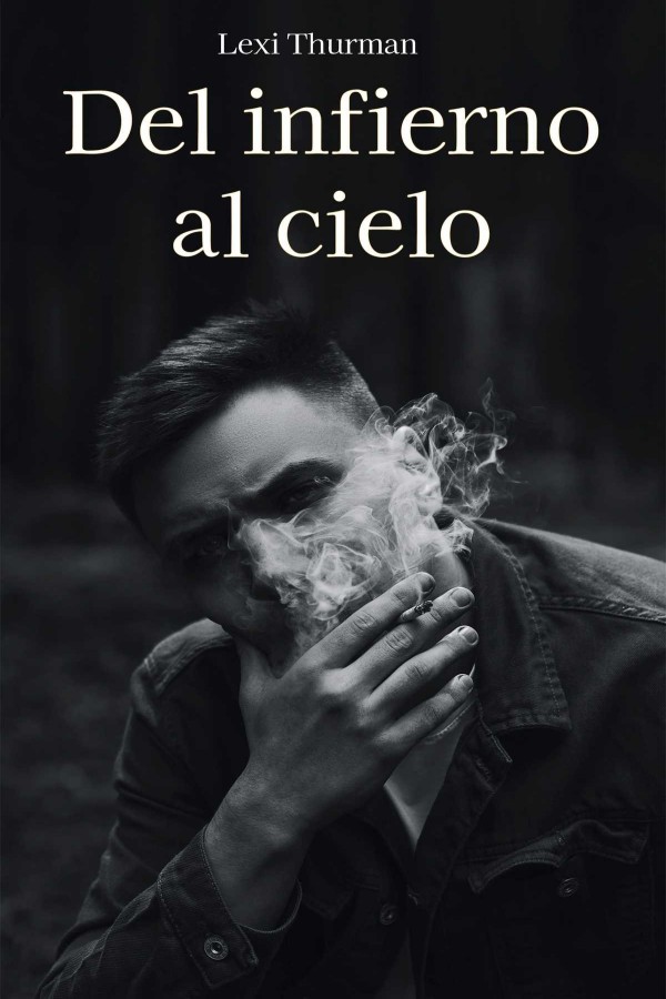 Del infierno al cielo