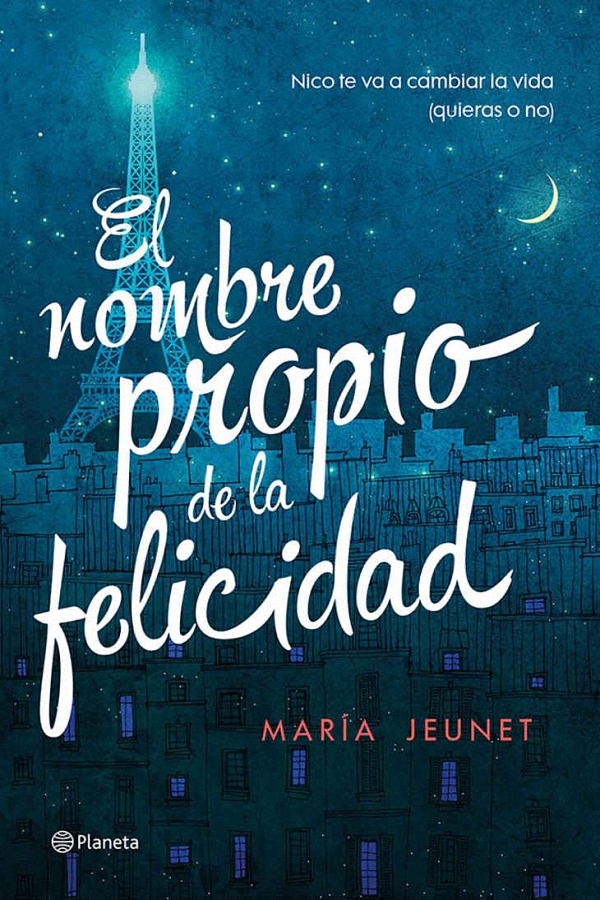 El nombre propio de la felicidad