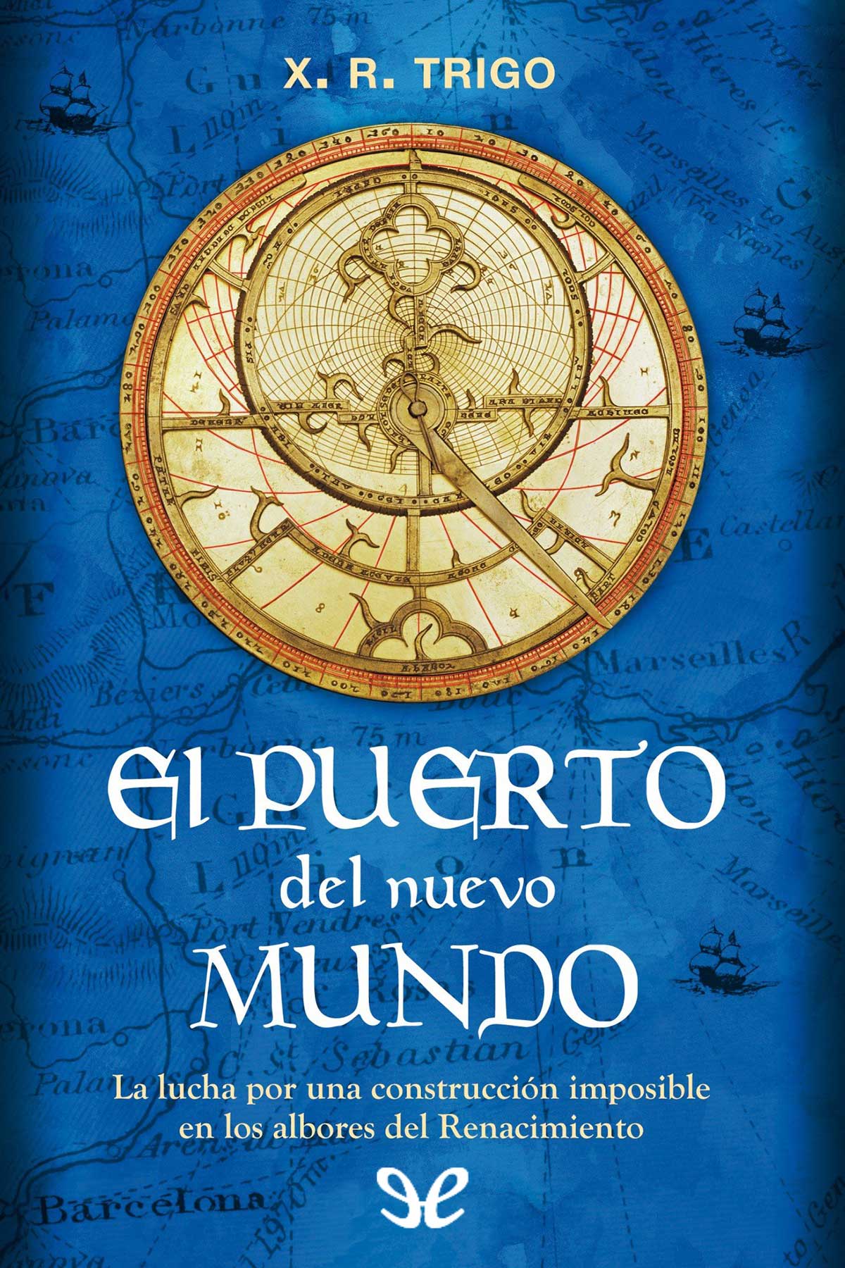 El puerto del nuevo mundo