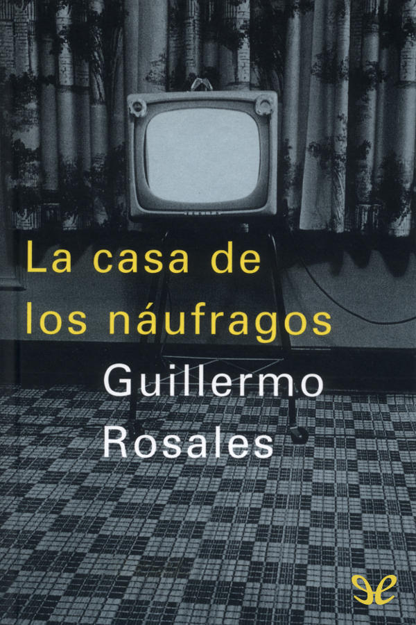 La casa de los náufragos