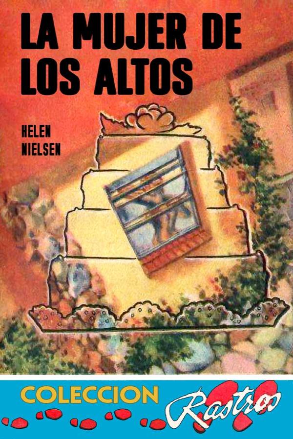La mujer de los altos
