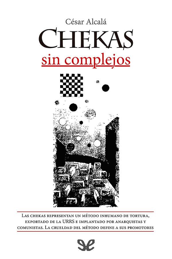Chekas sin complejos