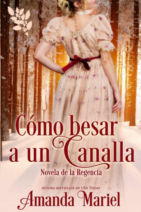 Cómo besar a un canalla