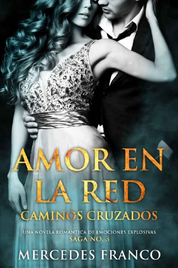 Caminos cruzados 3