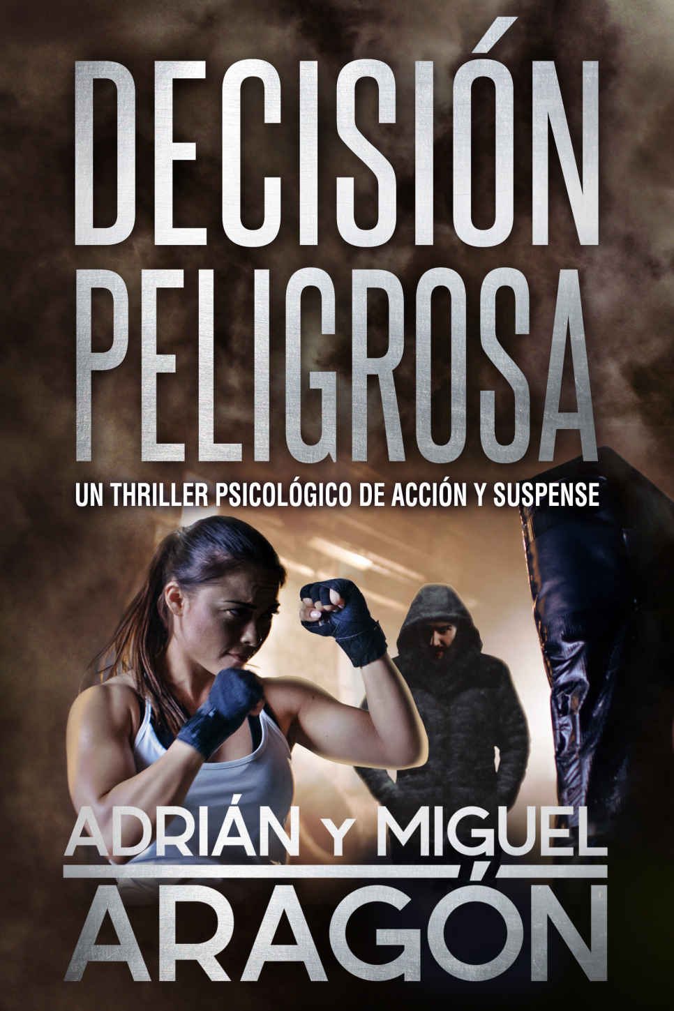 Decisión peligrosa