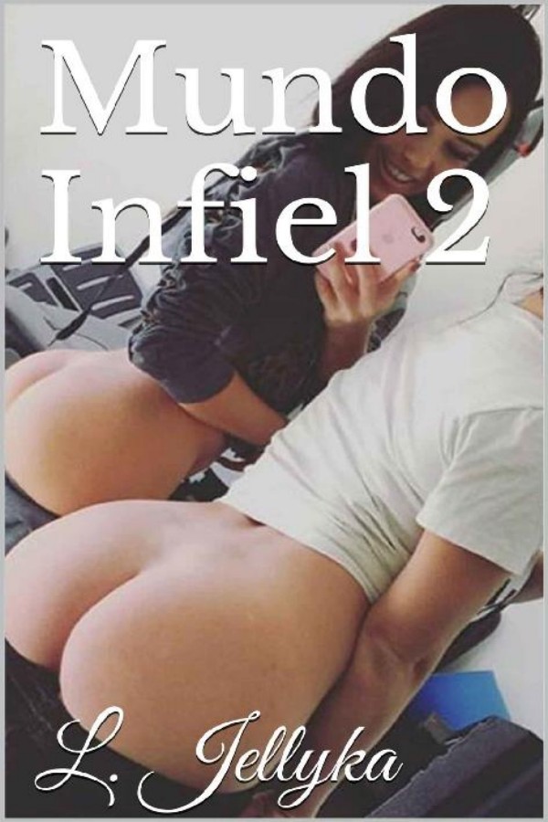 Mundo infiel 2