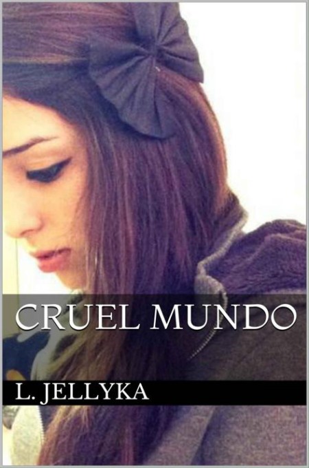 Cruel mundo