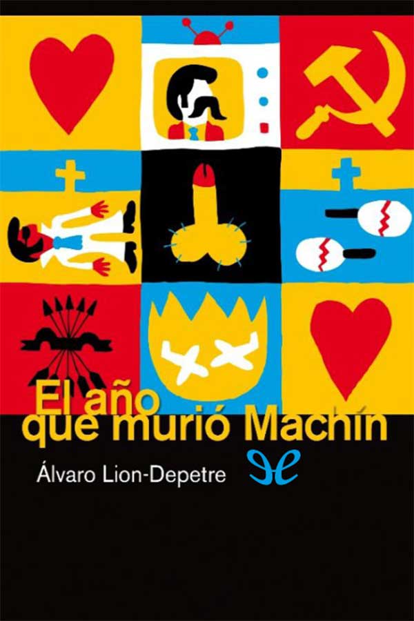 El año que murió Machín