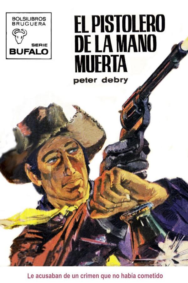 El pistolero de la mano muerta
