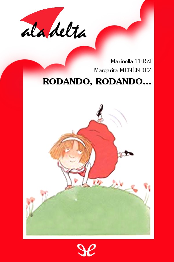 Rodando, rodando…