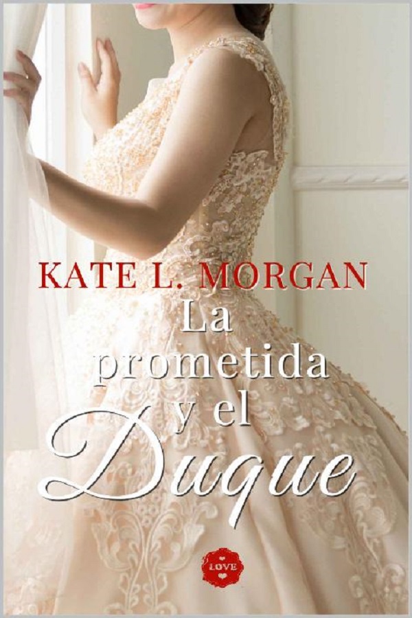 La prometida y el duque