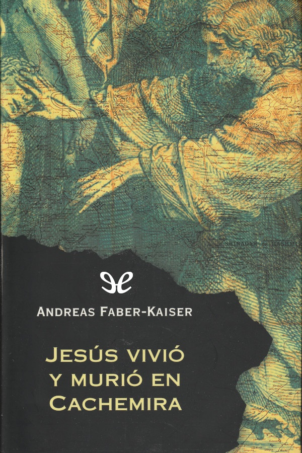 Jesús vivió y murió en Cachemira