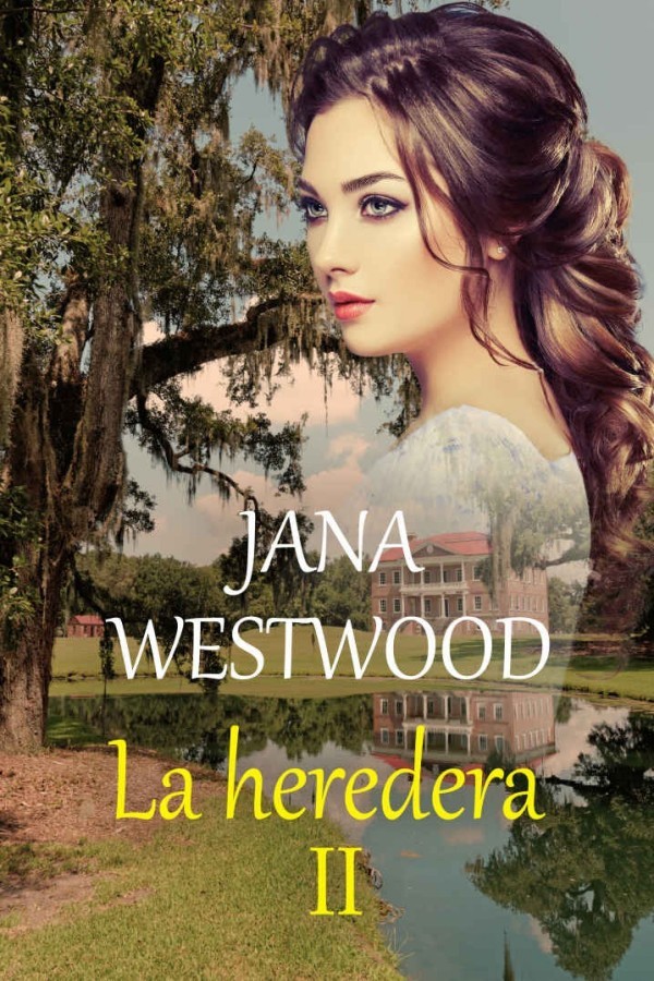 La heredera II