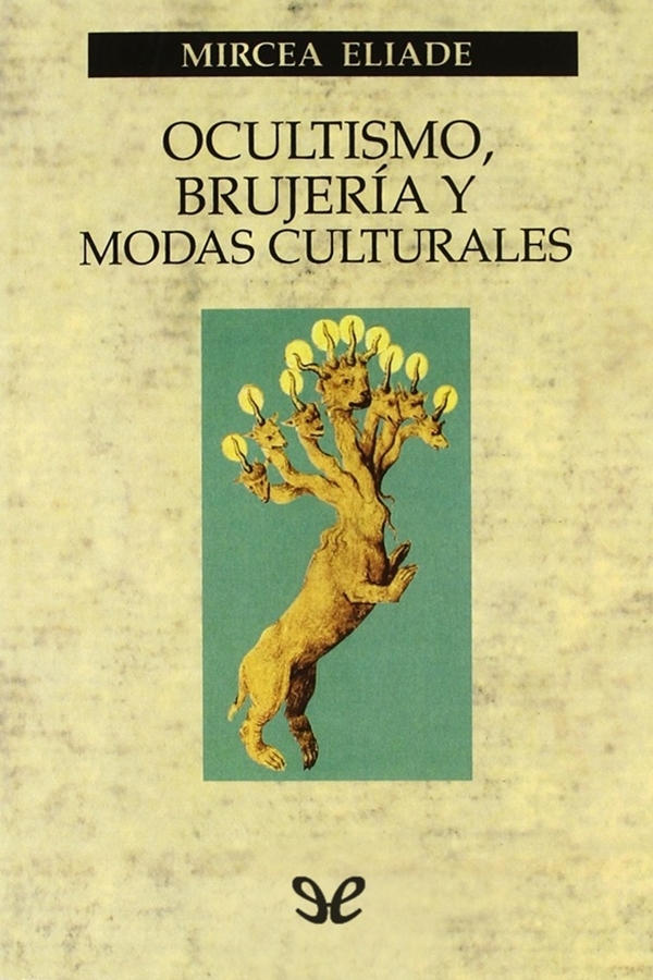Ocultismo, brujería y modas culturales