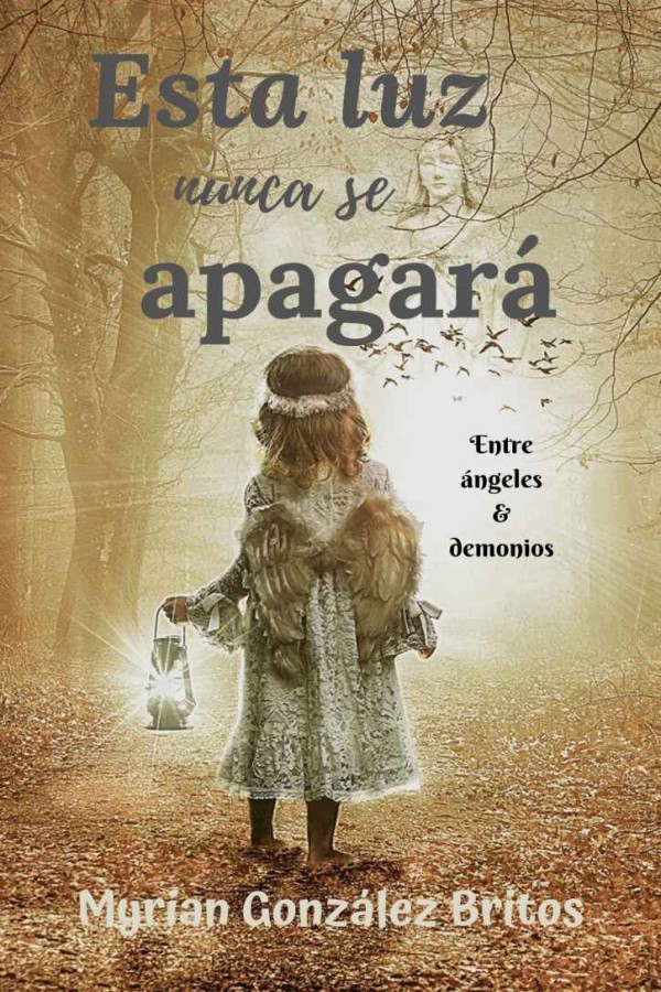 Esta luz nunca se apagará