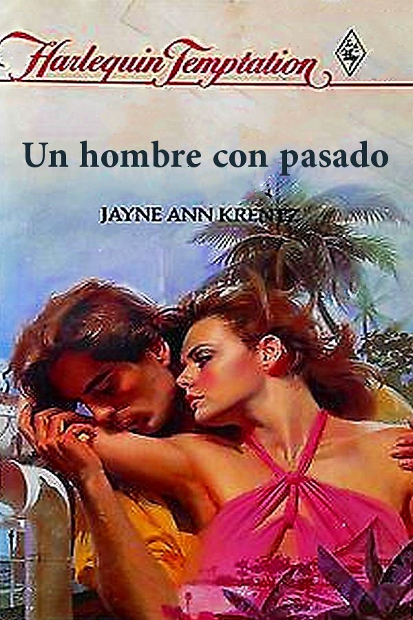 Un hombre con pasado