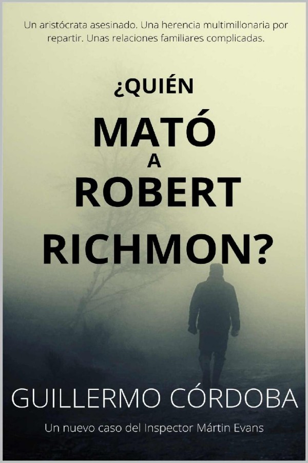 ¿Quién mató a Robert Richmon?