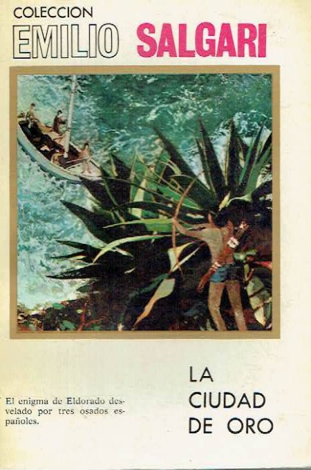 La ciudad del oro