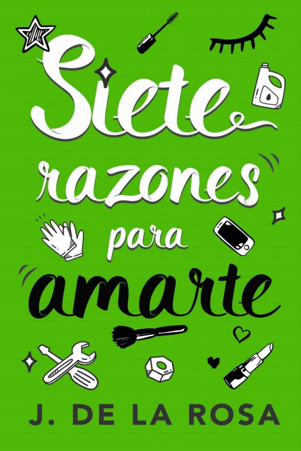 Siete razones para amarte