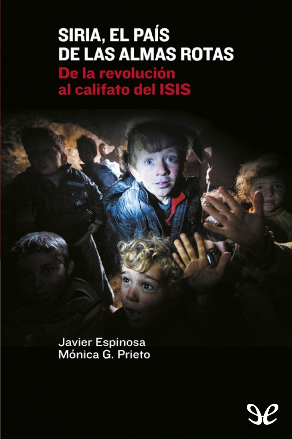 Siria, el país de las almas rotas