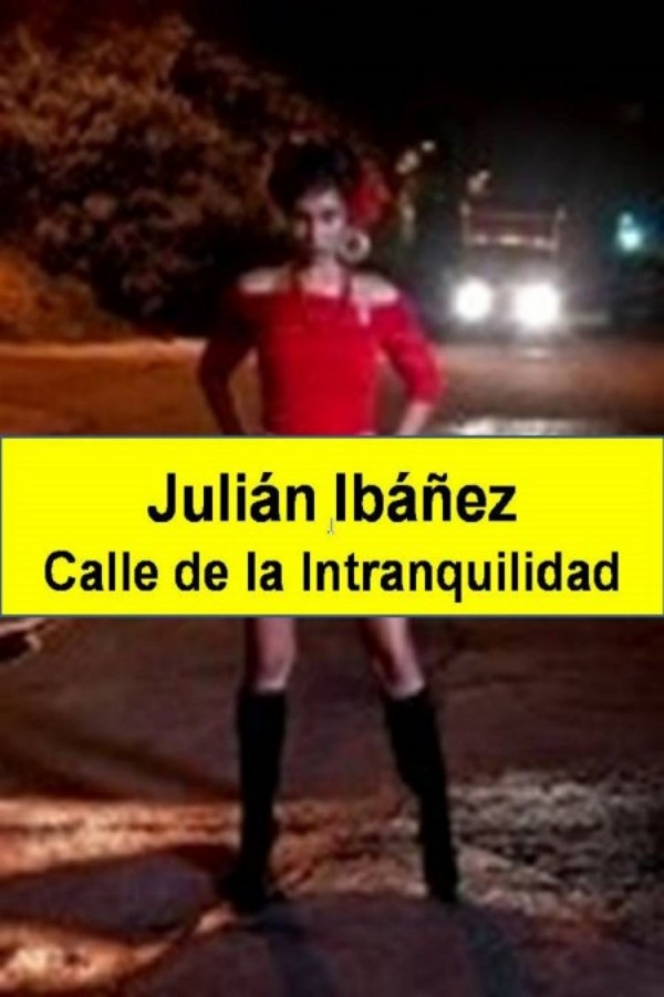 Calle de la intranquilidad