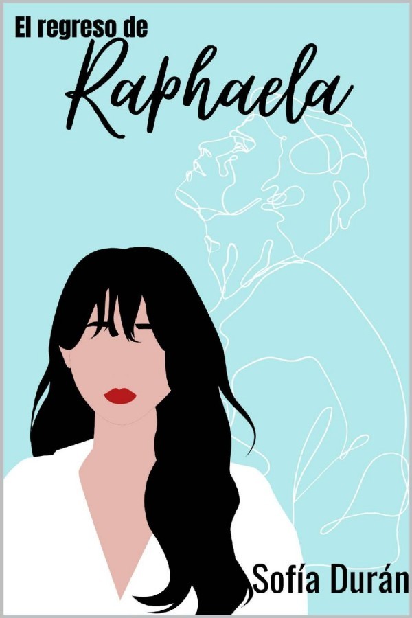 El regreso de Raphaela