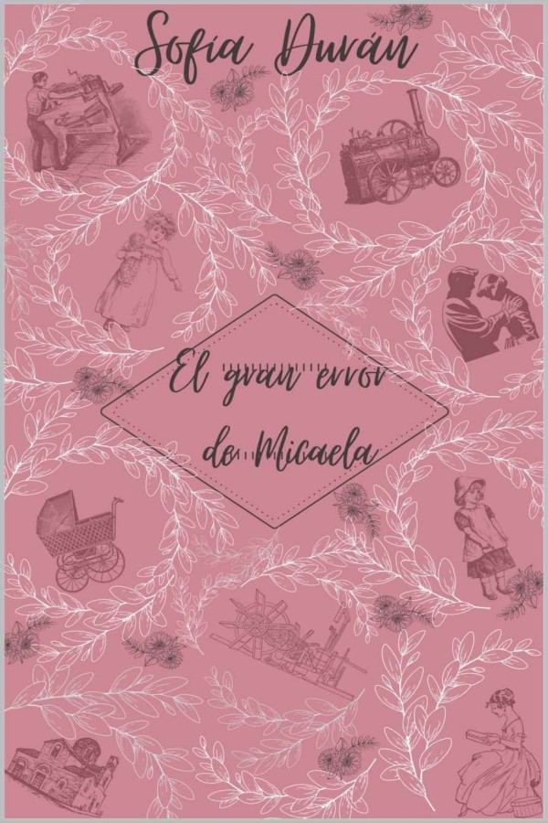 El gran error de Micaela