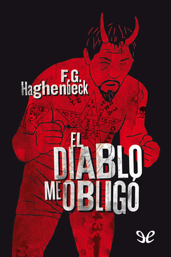 El diablo me obligó