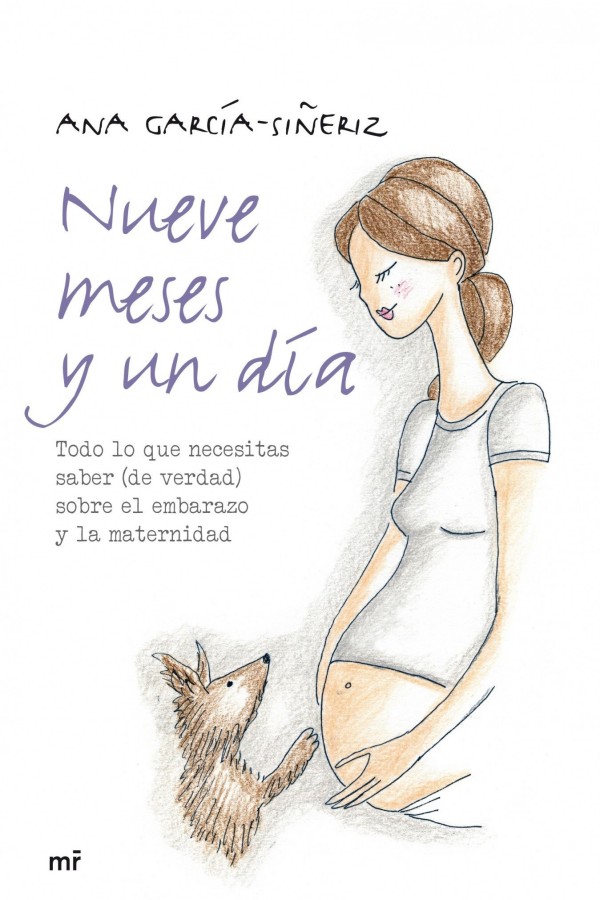 Nueve meses y un dia