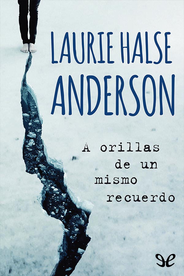 A orillas de un mismo recuerdo