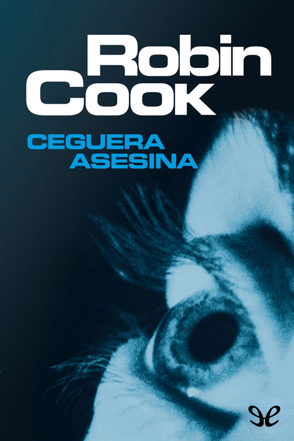 Ceguera asesina