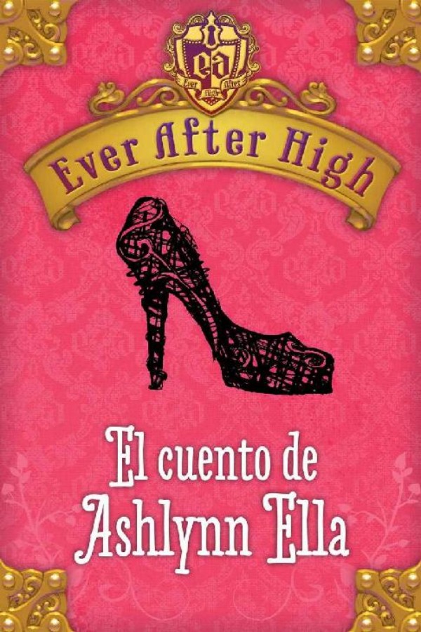 El cuento de Ashlynn Ella
