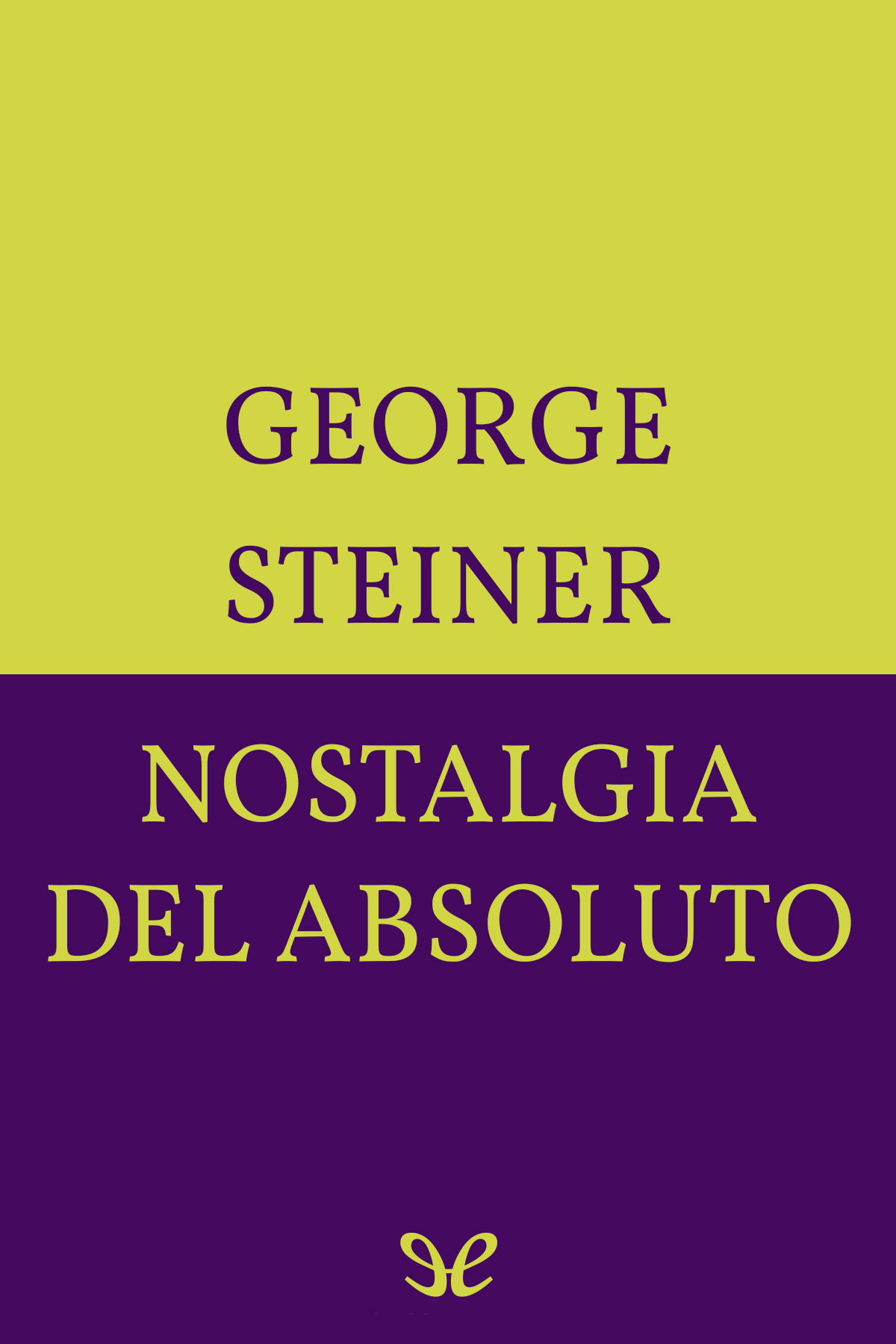 Nostalgia del Absoluto