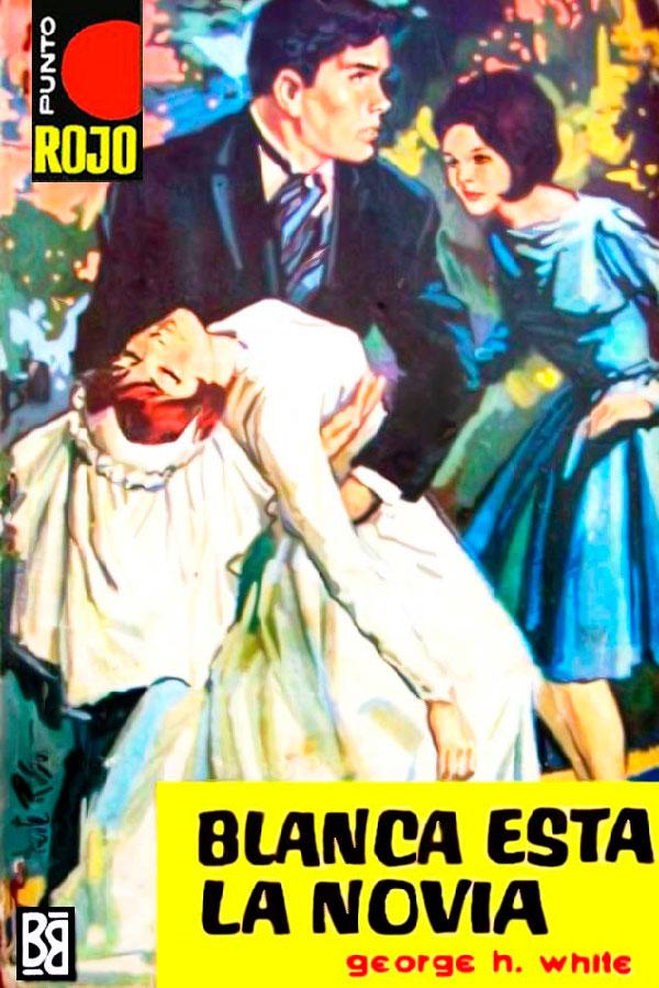 Blanca está la novia