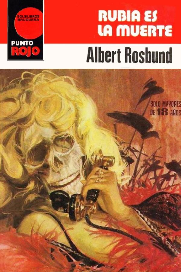 Rubia es la muerte