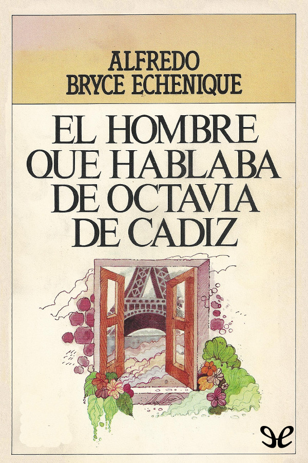 El hombre que hablaba de Octavia de Cádiz