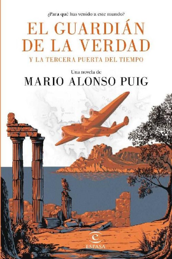 El guardián de la verdad y la tercera puerta del tiempo