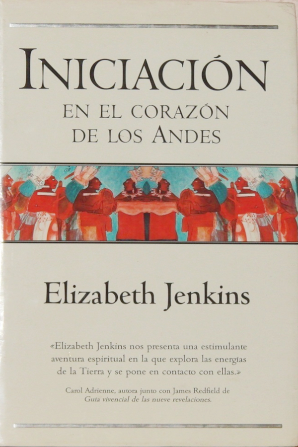 Iniciación en el corazón de los Andes