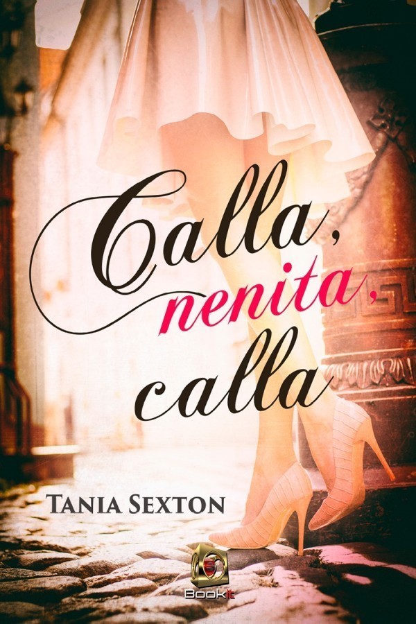 Calla, nenita, calla