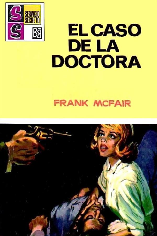 El caso de la doctora
