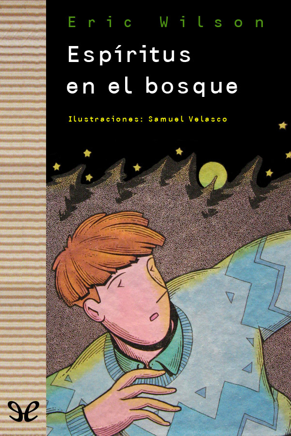Espíritus en el bosque