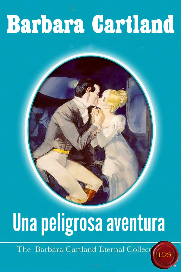 Una peligrosa aventura