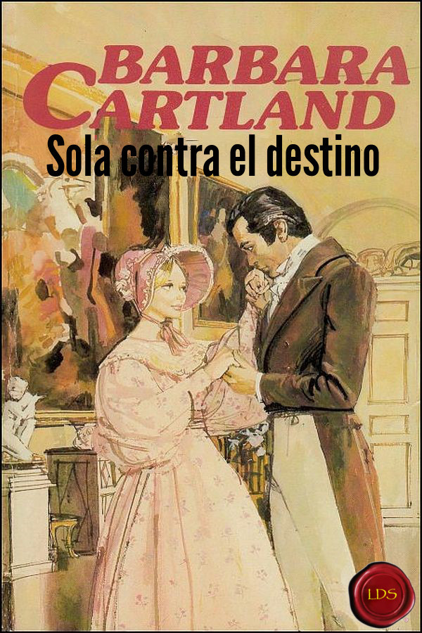 Sola contra el destino
