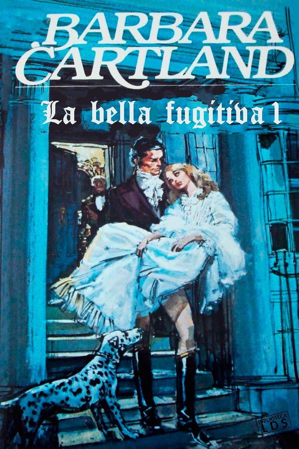 La bella fugitiva 1