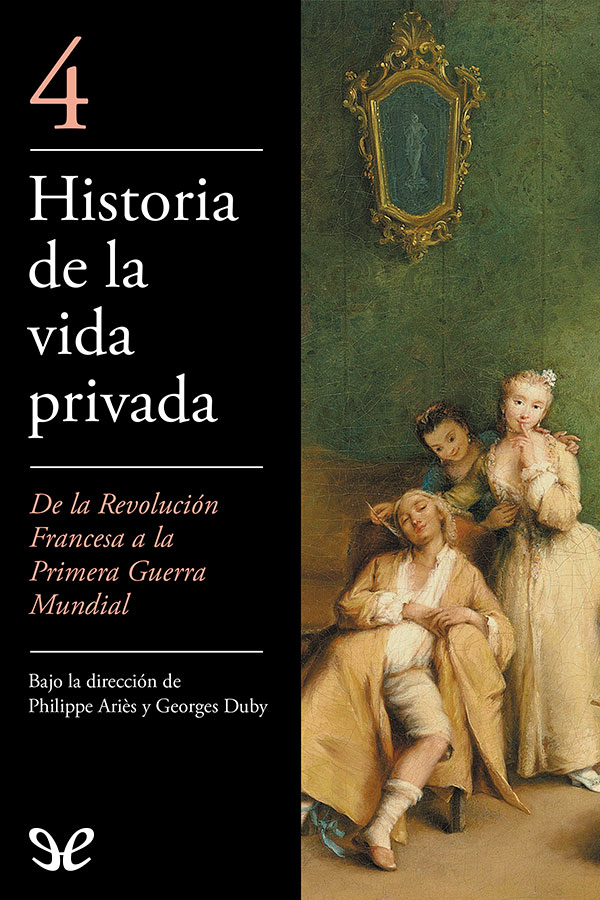 De la Revolución Francesa a la Primera Guerra Mundial