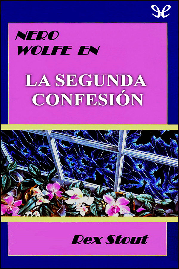 La segunda confesión